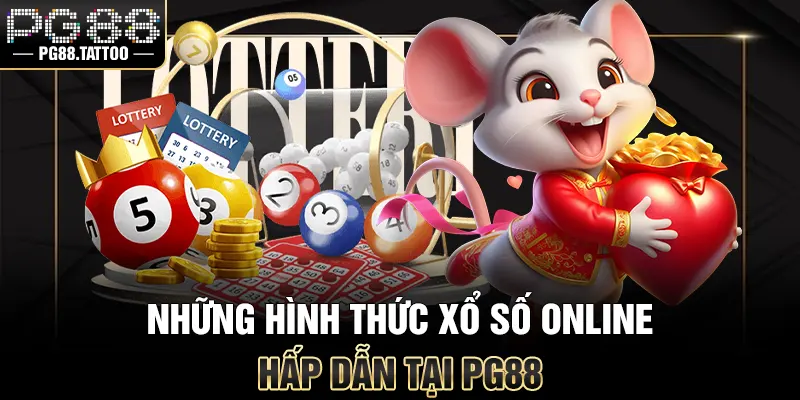 Những hình thức xổ số trực tuyến hấp dẫn tại PG88