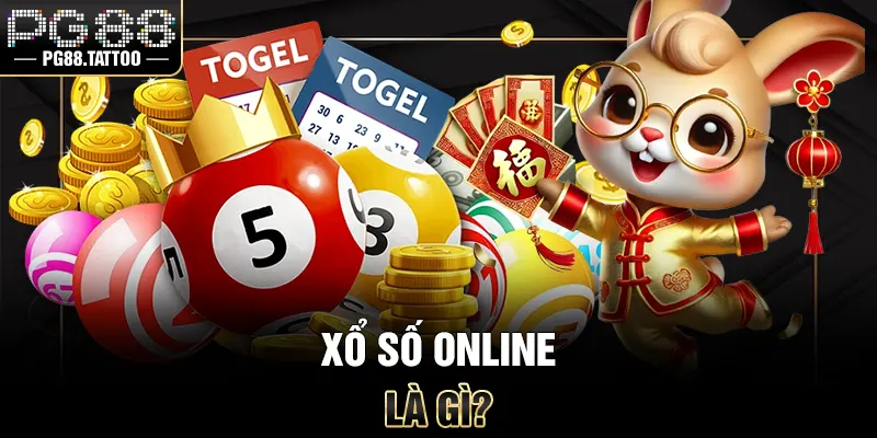 Xổ số online là gì?