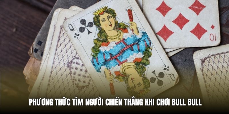Bài Ngầu Hầm - Trò Chơi Đánh Bạc Đầy Chiến Lược Tại PG88 Phương thức tìm người chiến thắng khi chơi Bull Bull